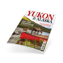 Afbeelding in Gallery-weergave laden, Yukon &amp; Alaska Magazine

